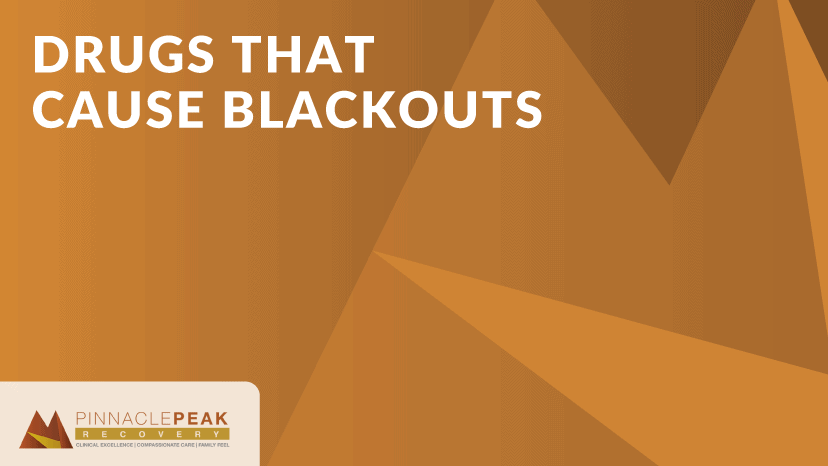 drugs that cause blackouts
